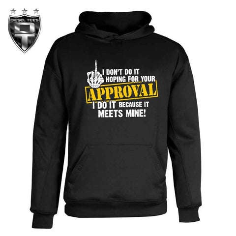 Approval Hoody