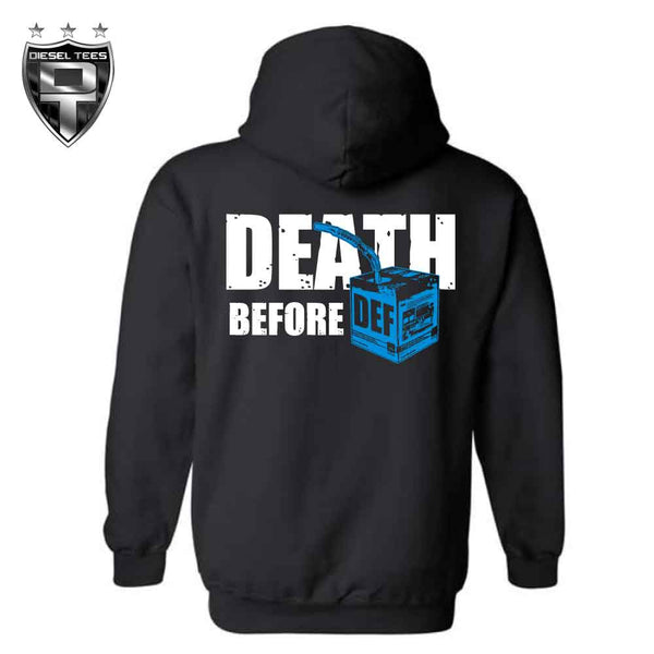 Death Before DEF Hoody