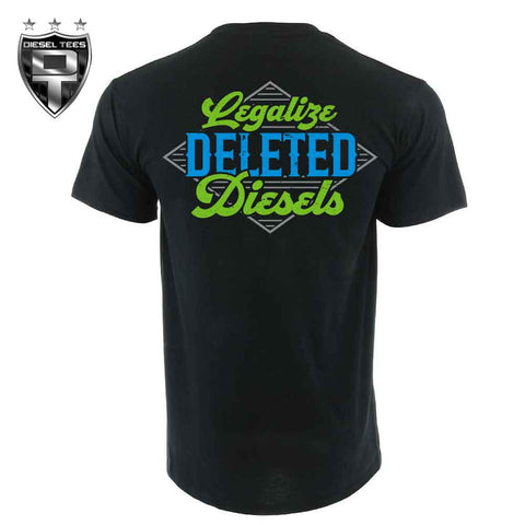 Legalize Deleted Diesels T Shirt