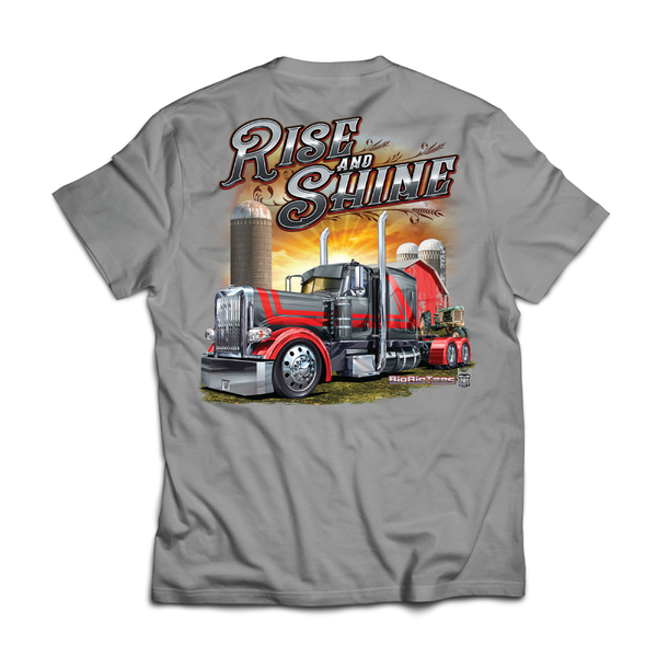 Big Rig Tees Rise and Shine